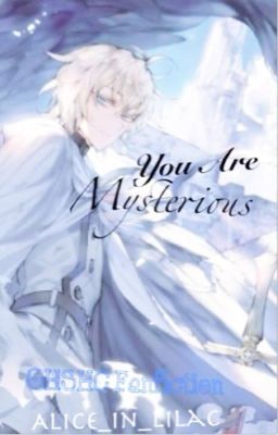 You Are Mysterious [OHSHC Fanfiction]