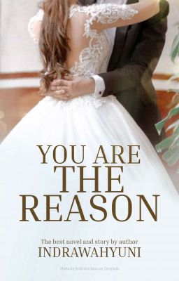 You are The Reason (SUDAH TERBIT)