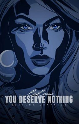 You Deserve Nothing [СПРЯНА]