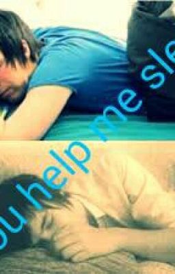 You help me sleep~Phan