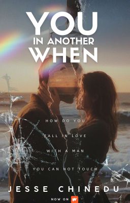 You, In Another When
