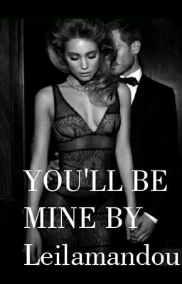 YOU'LL BE MINE (TOME 2)