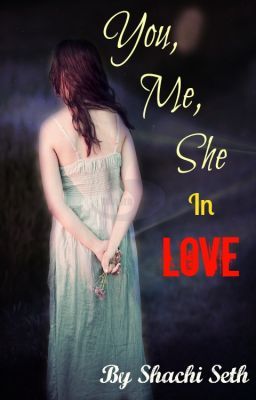 You, Me & She In Love [Sample of Published books]