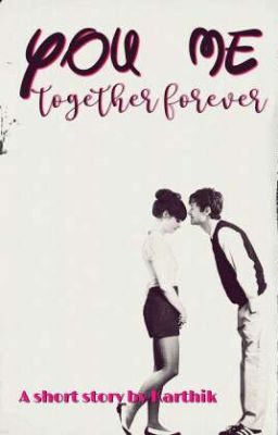 You Me Together Forever