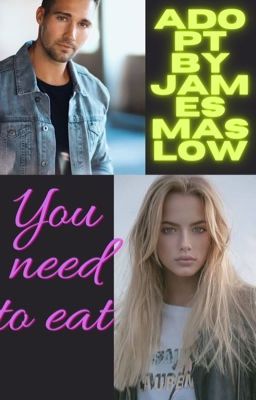 You need to eat adopt by James Maslow