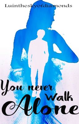 You never walk alone.-Jungkook.