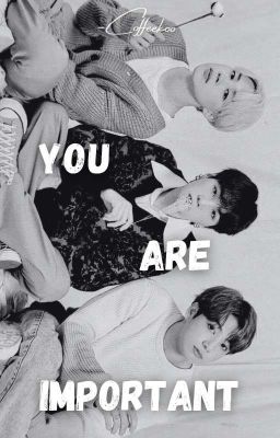 You're important | Yoonminkook [✓]