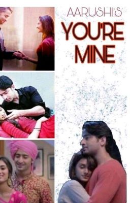 you're mine (one shot)