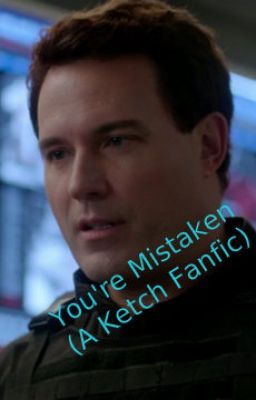 You're Mistaken (An Arthur Ketch fanfic)