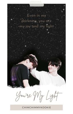 You're My Light (Jikook/Kookmin)- COMPLETE 