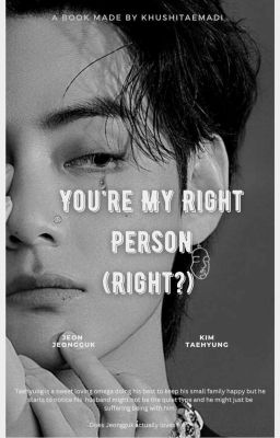 You're My Right Person (Right?) 