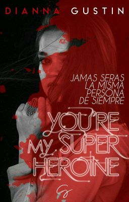 You're My Superheroine 