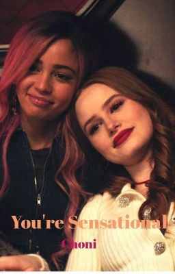 You're Sensational~Choni