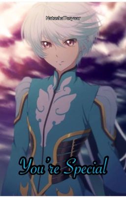 You're Special (Mikleo X Reader)