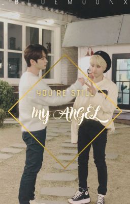 You're still my angel || Minsung