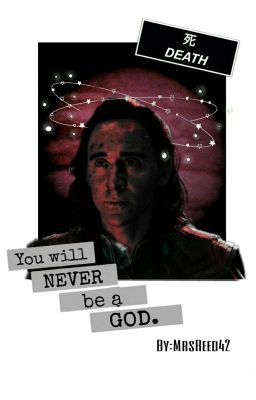 You will never be a God《Loki》