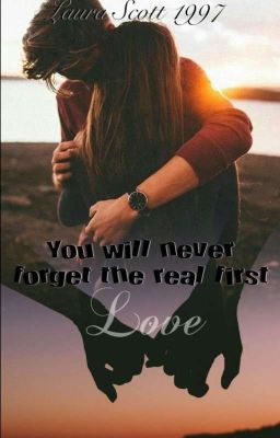 You will never forget the real first love 