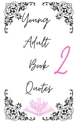 Young Adult Book Quotes 2