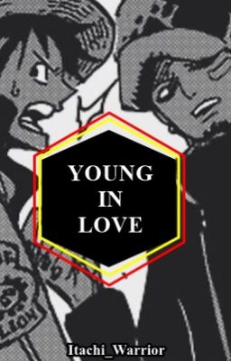 Young In Love - LawLu AU