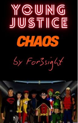 Young Justice Chaos