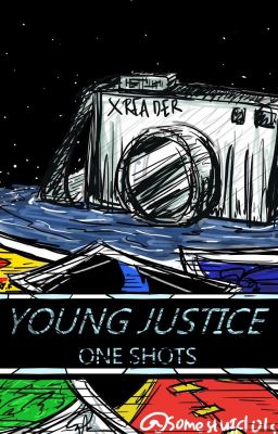 Young Justice One shots [Request Closed]