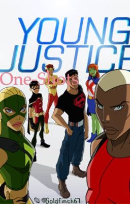 Young Justice x Reader one-shots