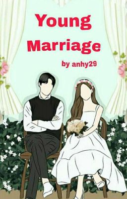 Young Marriage [Innovel/Stary]