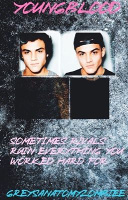 Youngblood (Dolan Twins) Rewrite