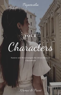 Your Characters 