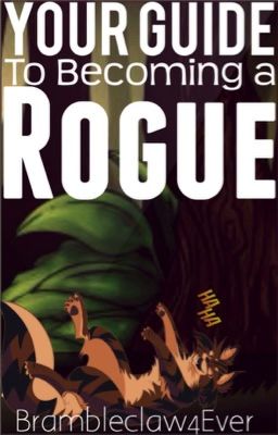 Your Guide to Becoming a Rogue