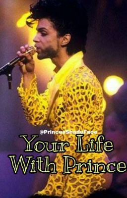 Your Life With Prince