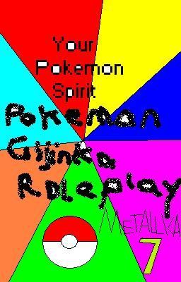 Your Pokemon Spirit (Pokemon Gijinka Roleplay)