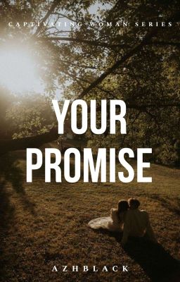 YOUR PROMISE