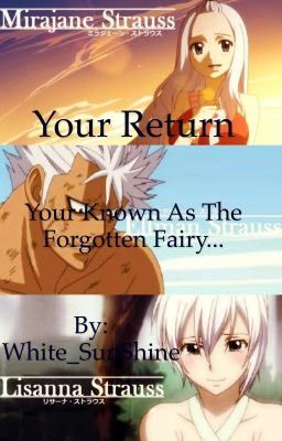 Your return (FairyTail FanFiction)