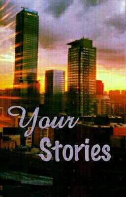 Your Stories