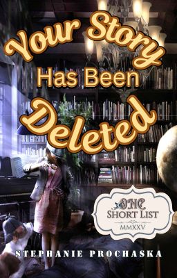 Your Story Has Been Deleted