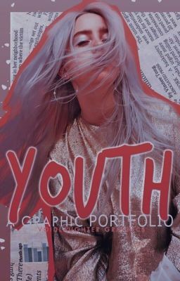 ❞YOUTH❞ A Graphic Portoflio