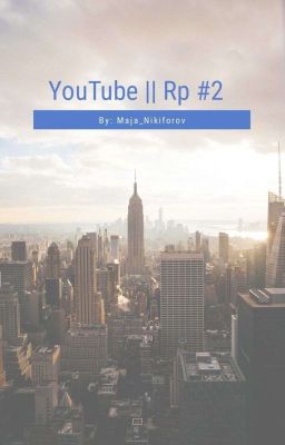 YouTube || Rp#2