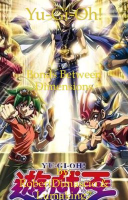 Yu-Gi-Oh!: Bonds Between Dimensions