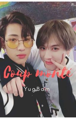 YugBam | Coup monté 