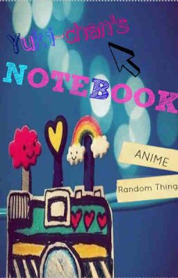 Yuki-chan's Notebook