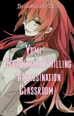 Yumi-DerAkabaneZwilling(AssClass)