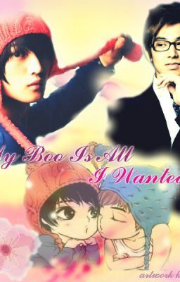 [Yunjae]Boo của tôi là tất cả những gì tôi muốn [mini-series]