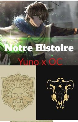 Yuno X Oc ~Notre Histoire ~