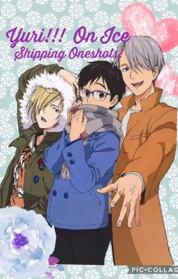 Yuri!!! On Ice Shipping Oneshots