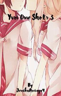 Yuri One Shots 3