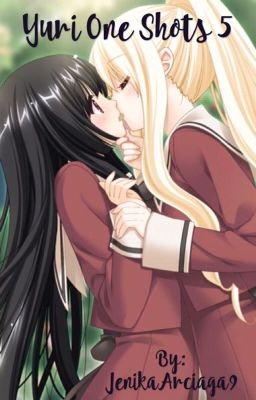 Yuri One Shots 5