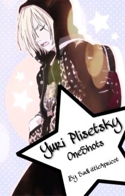 Yuri Plisetsky One Shots