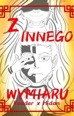 Z INNEGO WYMIARU READER X HIDAN