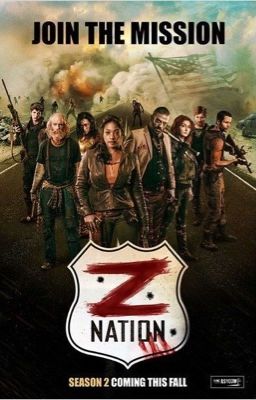 Z nation 10k x reader